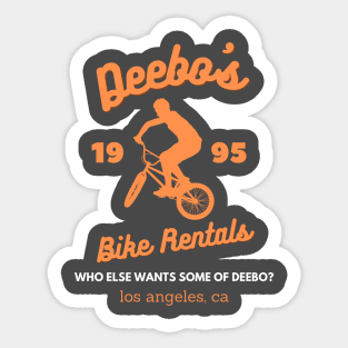 Deebo's Bike Rentals who else wants some of deebo? los angeles Sticker